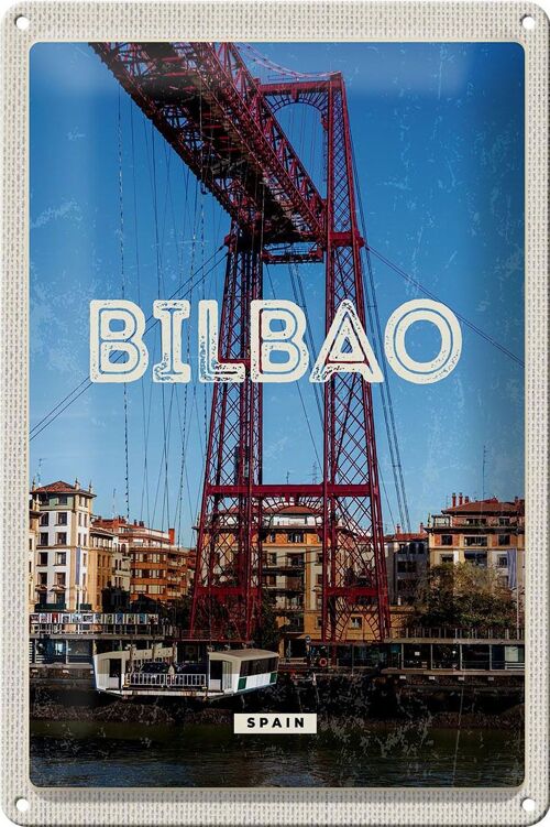 Blechschild Reise 20x30cm Retro Bilbao spain Hafenstadt Berge