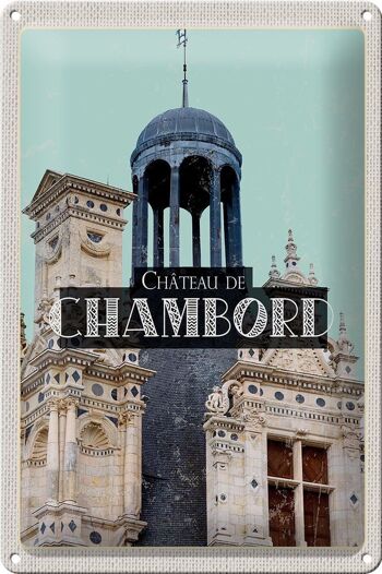 Plaque en tôle Voyage 20x30cm Rétro Château de Chambord Château 1