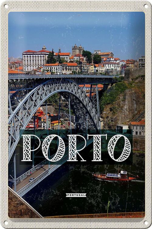 Blechschild Reise 20x30cm Porto Portugal Brücke Ponte Dom Luís I