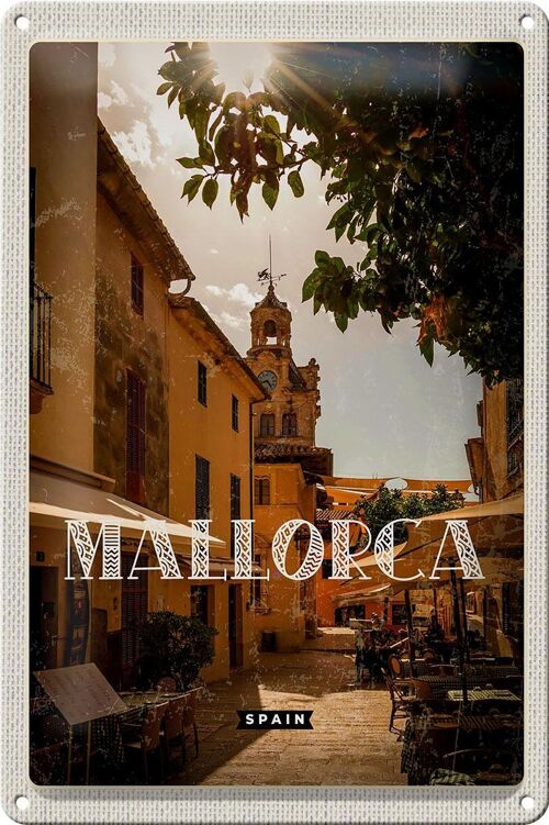 Blechschild Reise 20x30cm Mallorca Spain Urlaubsort Altstadt