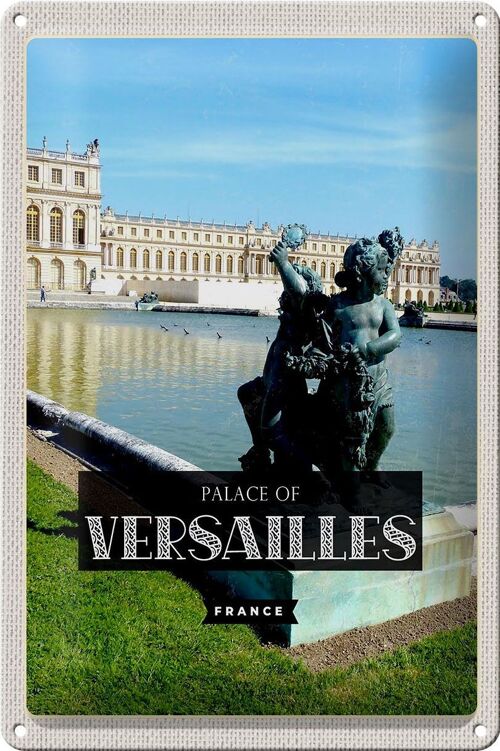 Blechschild Reise 20x30cm Palace of Versailles France Tourismus