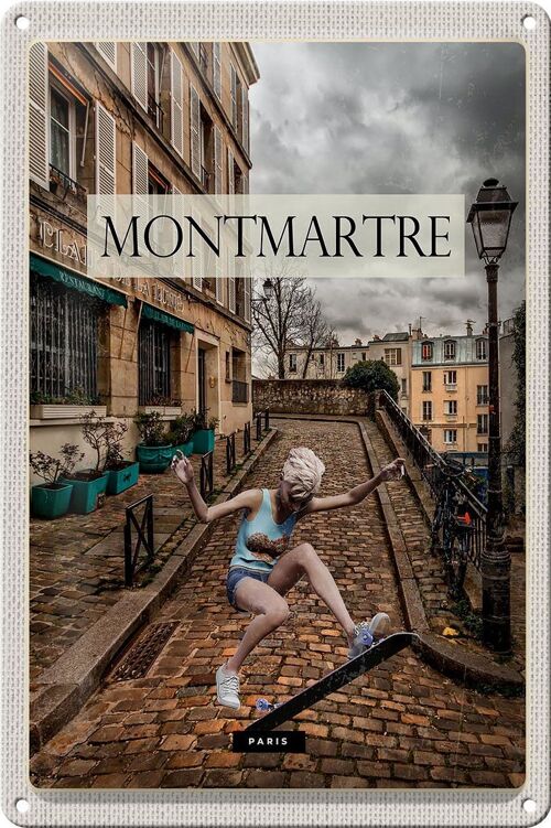 Blechschild Reise 20x30cm Montmartre Paris Skateboard Frau