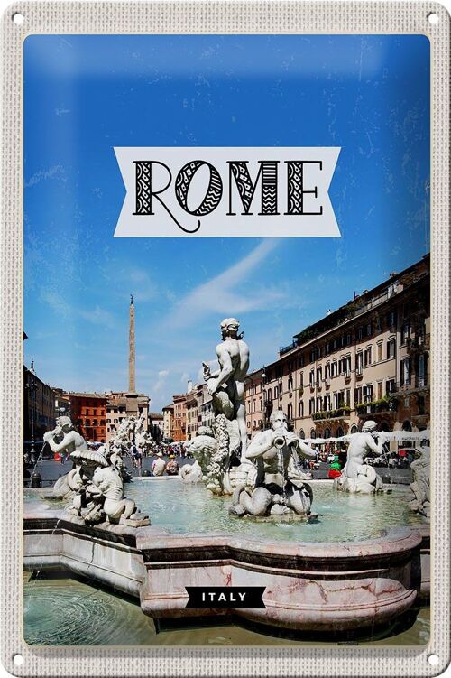 Blechschild Reise 20x30cm Rom Italien Brunnen Skulptur Urlaub