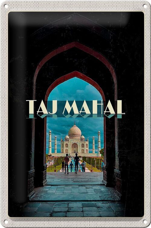 Blechschild Reise 20x30cm Indien Taj Mahal Menschen Muslime