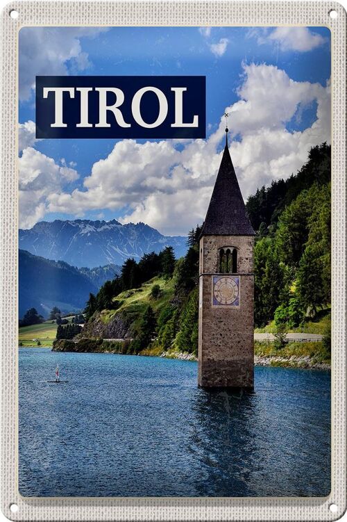 Blechschild Reise 20x30cm Tirol Österreich Kirchturm im Wasser