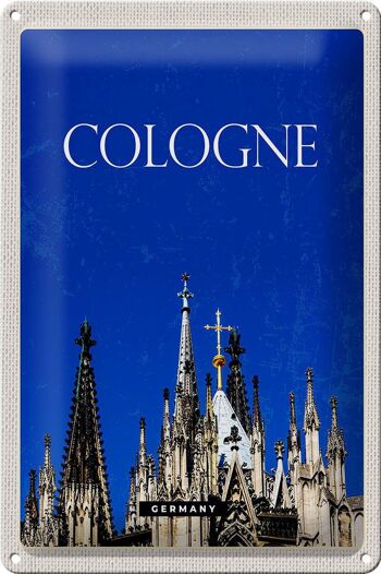 Panneau en étain voyage 20x30cm Cologne Allemagne Cathédrale de Cologne Église 1