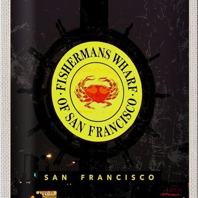 Blechschild Reise 20x30cm San Francisco USA Fischermans Wharf Nacht