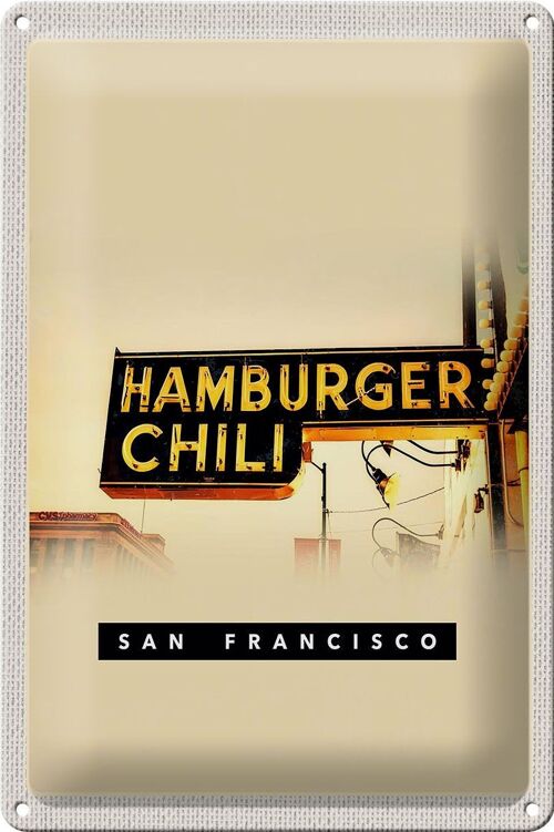 Blechschild Reise 20x30cm San Francisco Hamburger Chili Essen