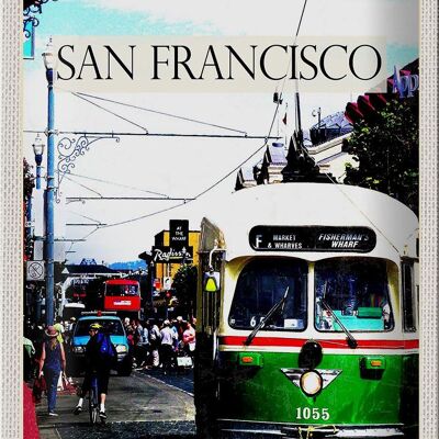 Blechschild Reise 20x30cm San Francisco Menschen Straßenbahn