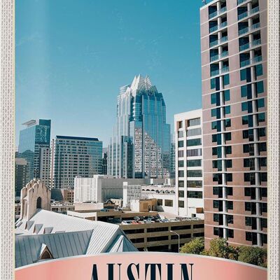 Cartel de chapa de viaje, edificio de gran altura de Austin, Texas, América, 20x30cm