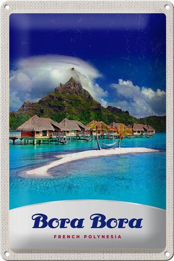 Panneau en étain voyage 20x30cm Bora Bora île vacances soleil plage 1