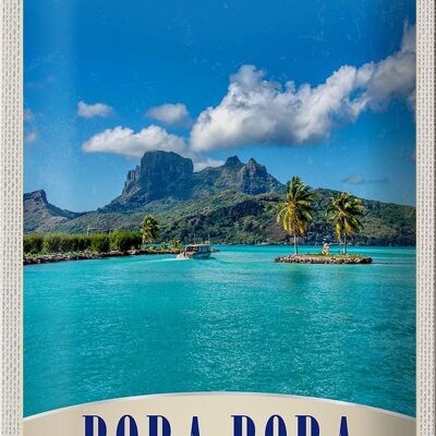 Cartel de chapa viaje 20x30cm Isla Bora Bora Francia Polinesia