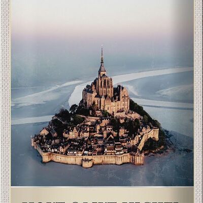 Blechschild Reise 20x30cm Moint Saint Michel Frankreich Stadt