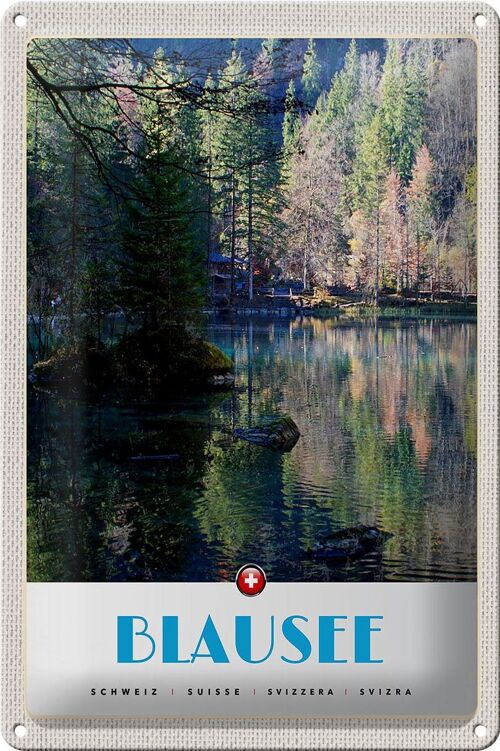 Blechschild Reise 20x30cm Blausee Schweiz Natur Wald Urlaub