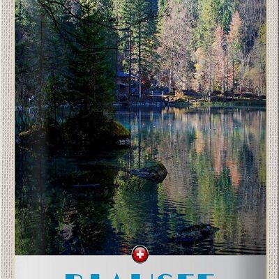 Cartel de chapa de viaje, 20x30cm, Blausee, Suiza, naturaleza, bosque, vacaciones