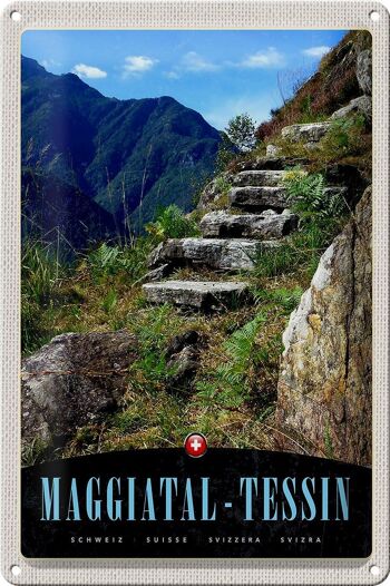 Plaque en tôle voyage 20x30cm Maggiatal-Tessin Suisse chemin montagnes 1