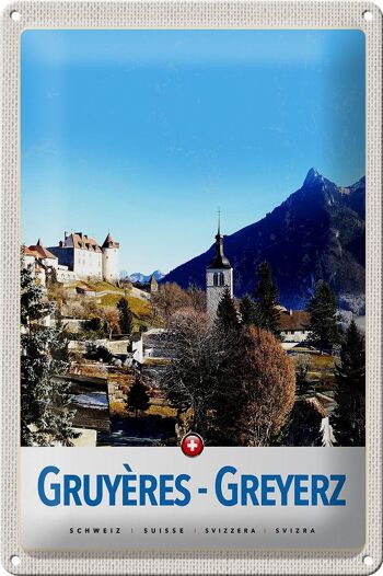 Plaque en tôle voyage 20x30cm Gruyères Gruyères Suisse heure d'hiver 1