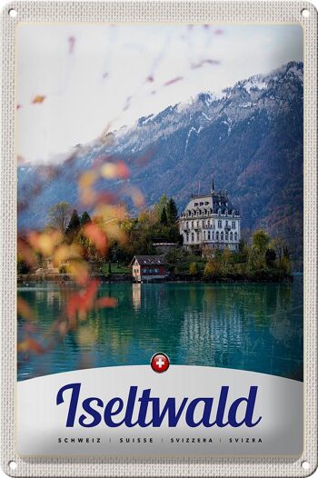 Panneau en étain voyage 20x30cm Iseltwald suisse Europe lac Nature 1