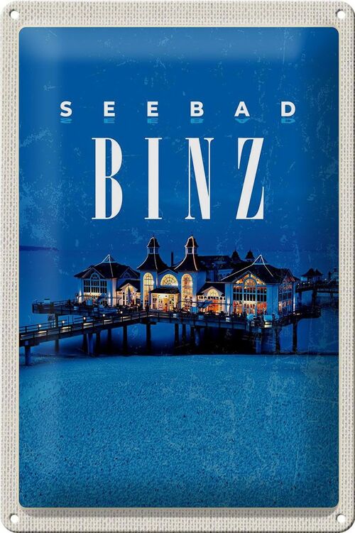 Blechschild Reise 20x30cm Seebad Binz Strandhaus Urlaub Abend