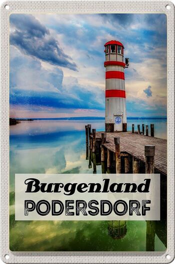 Plaque en tôle voyage 20x30cm Purgenland Podersdorf phare mer 1