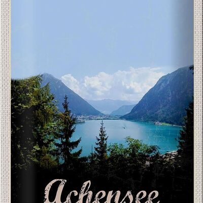 Panneau en étain voyage 20x30cm Achensee randonnée montagnes lac nature