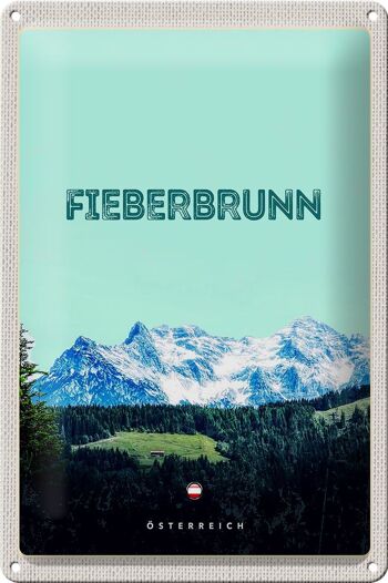 Panneau en tôle voyage 20x30cm Fieberbrunn Autriche randonnée en forêt 1