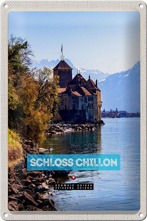 Blechschild Reise 20x30cm Genfersee Schweiz Schloss Chillon
