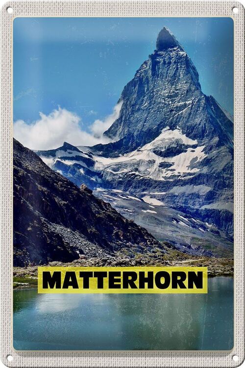 Blechschild Reise 20x30cm Matterhorn Gebirge Schweiz Wanderung