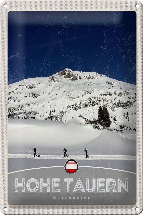 Blechschild Reise 20x30cm Hohe Tauern Skitour Wanderung Schnee