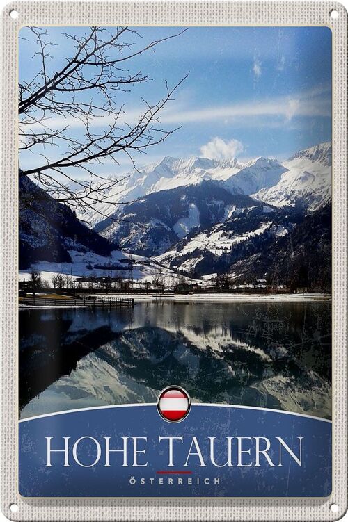 Blechschild Reise 20x30cm Hohe Tauern Winterurlaub Schnee Winter