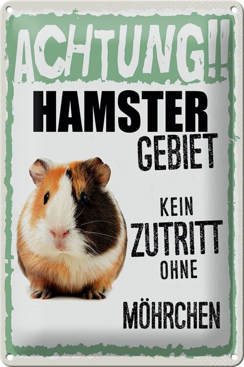 Blechschild Spruch 20x30cm Achtung Hamster Gebiet kein Zutritt