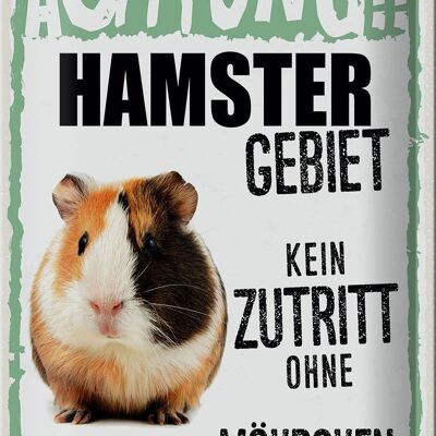 Blechschild Spruch 20x30cm Achtung Hamster Gebiet kein Zutritt