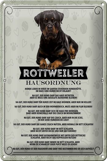 Panneau en étain indiquant les règles de la maison du Rottweiler, 20x30cm 1