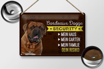 Plaque en tôle disant 30x20cm Bordeaux Dogge Sécurité votre risque 2