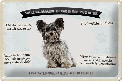 Blechschild Spruch 30x20cm Tiere Yorkshire Terriere willkommen