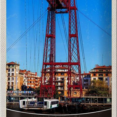 Blechschild Reise 20x30cm Bilbao Spanien Europa rote Brücke