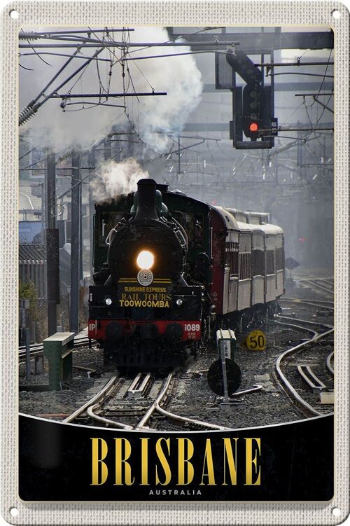 Blechschild Reise 20x30cm Brisbane Australien Lokomotive