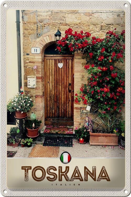 Blechschild Reise 20x30cm Toskana Italien Natur Blumen Tür