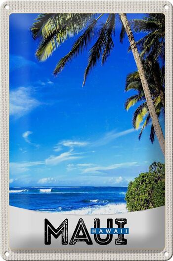 Signe en étain voyage 20x30cm, Maui, île hawaïenne, USA, vacances à la plage 1