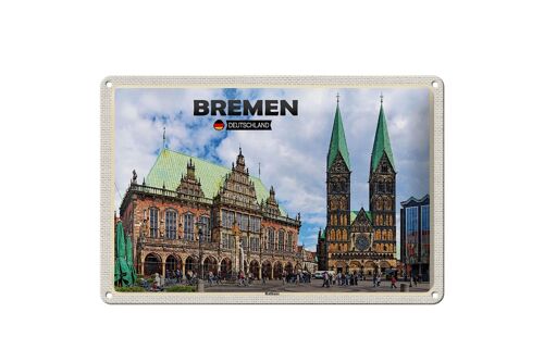 Blechschild Städte Bremen Deutschland Rathaus 30x20cm