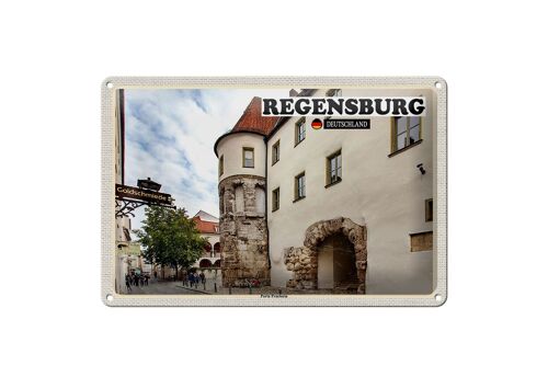 Blechschild Städte Regensburg Porta Practoria Schloss 30x20cm