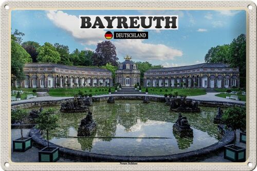 Blechschild Städte Bayreuth Neues Schloss Brunnen 30x20cm