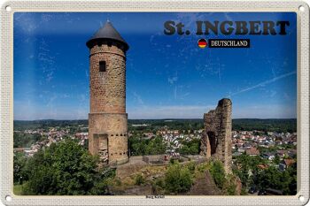 Panneau en étain villes St. Visite de la ville d'Ingbert Burg Kirkel 30x20cm 1