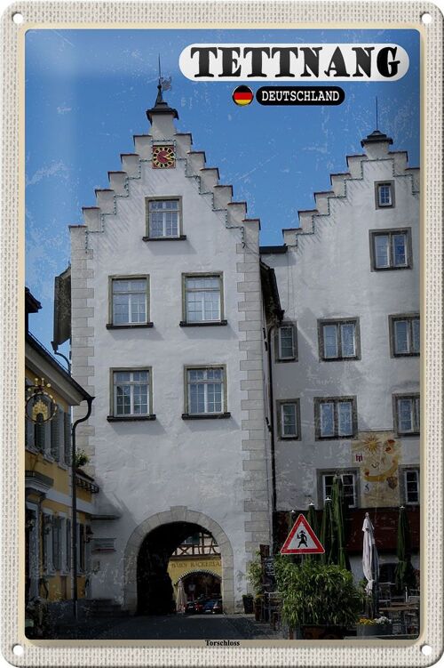 Blechschild Städte Tettnang Torschloss Altstadt 20x30cm