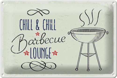 Blechschild Spruch Chill & Chill Barbecue Lounge 30x20cm