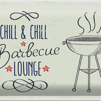 Cartel de chapa que dice Chill & Chill Barbecue Lounge 30x20cm