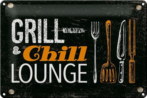 Blechschild Spruch Grill & Chill Lounge Grillen 30x20cm