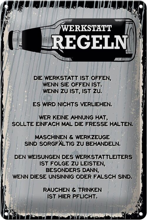 Blechschild Spruch Werkstatt Regeln Maschinen 20x30cm