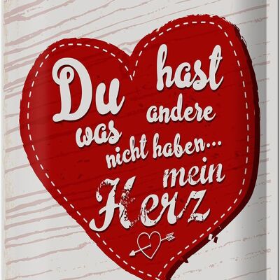 Blechschild Spruch Du hast mein Herz Liebe 20x30cm