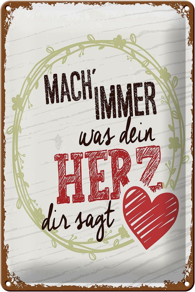 Targa in metallo con scritta "Fai sempre ciò che ti dice il cuore" 20x30 cm